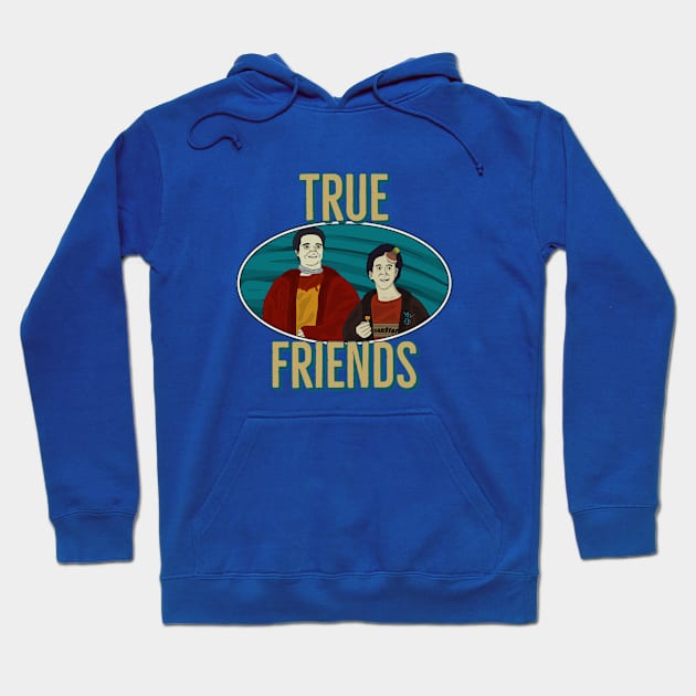 True Friends Hoodie by AndrewValdezVisuals